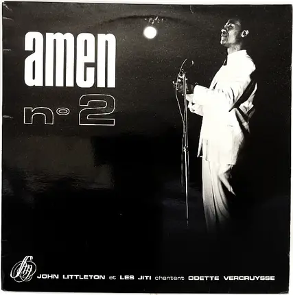 John Littleton Et Les Jiti - Amen N° 2 - Chantent Odette Vercruysse