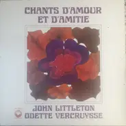 John Littleton Et Les Jiti - Chants D'Amour Et D'Amitié