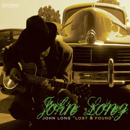 John Long - Lost & Found