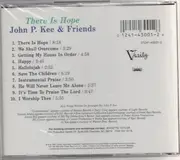CD - John P. Kee & Friends - There Is Hope