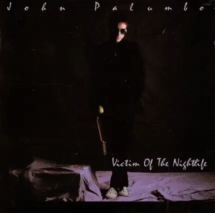 John Palumbo - Victim of the Nightlife