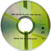 CD - John Parish & PJ Harvey - Dance Hall At Louse Point