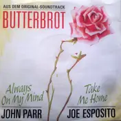 John Parr - Always On My Mind / Take Me Home