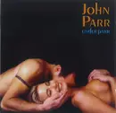 CD - John Parr - Under Parr