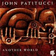 CD - John Patitucci - Another World