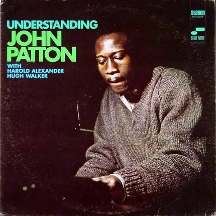 John Patton - Understanding
