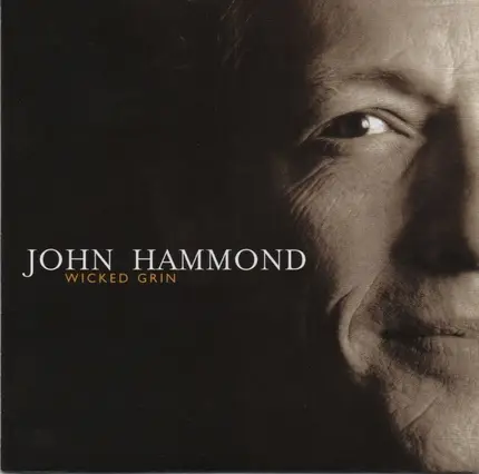 John Paul Hammond - Wicked Grin
