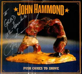 John Paul Hammond - Push Comes to Shove