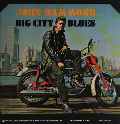John Paul Hammond - Big City Blues
