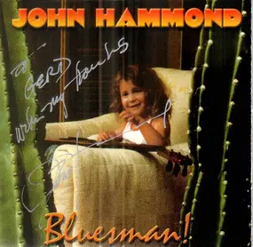 John Paul Hammond - Bluesman!