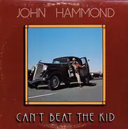John Paul Hammond - Can't Beat the Kid