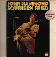 John Paul Hammond - Southern Fried