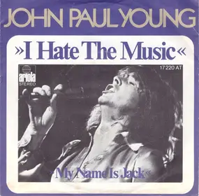 John Paul Young - I Hate the Music