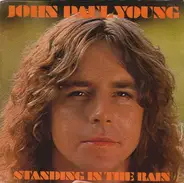 John Paul Young - Standing In The Rain