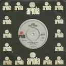 7inch Vinyl Single - John Paul Young - The Day That My Heart Caught Fire