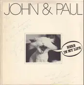 John & Paul - Here In My Life