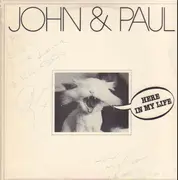 12inch Vinyl Single - John & Paul - Here In My Life - signed by artist
