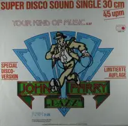 John 'Pazz' Parry - Your Kind Of Music
