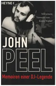 John Peel - Memoiren einer DJ-Legende