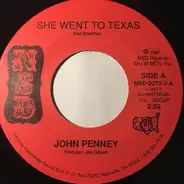 John Penney - She Went To Texas