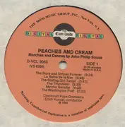 LP - John Philip Sousa , Cincinnati Pops Orchestra , Erich Kunzel - Peaches And Cream - John Philip Sousa Dances And Marches