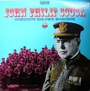 LP - John Philip Sousa - Conducts His Own Marches