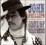 John Phillips - JACK OF DIAMONDS