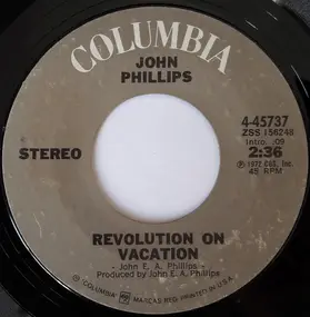 John Phillips - Revolution On Vacation