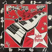 LP - John Potter - Rockin' The 88's