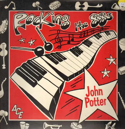 John Potter - Rocking the 88s
