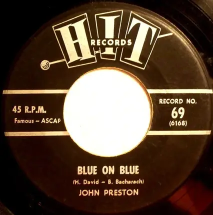 John Preston / Frank Clark - Blue On Blue / Those Lazy Hazy-Crazy Days Of Summer