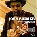 CD - John Primer - Call Me John Primer