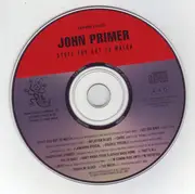 CD - John Primer - Stuff You Got To Watch