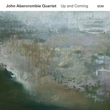John Quartet Abercrombie - Up And Coming