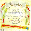 CD - John Rutter - Fancies
