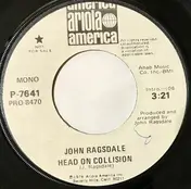 John Ragsdale - Head On Collision
