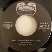 7inch Vinyl Single - John Reed & Friends - The 'Dillo Shall Rise Again / Kerrville, As Per Usual