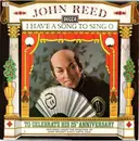 LP - John Reed - I Have Song To Sing O