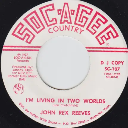John Reeves - Love Is On The Move / I'm Living In Two Worlds