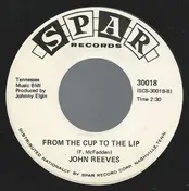 John Reeves - Is It Weakness Of Man / From The Cup To The Lip