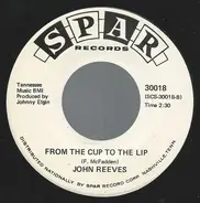John Reeves - Is It Weakness Of Man / From The Cup To The Lip