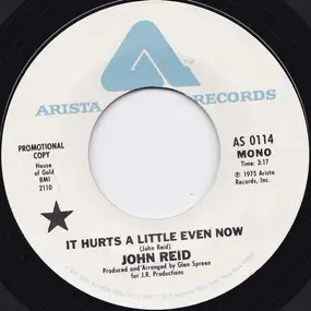 John Reid - It Hurts A Little Even Now