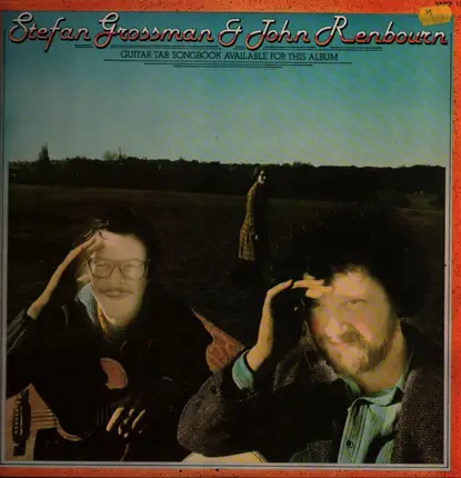 John Renbourn & Stefan Grossman - Stefan Grossman & John Renbourn