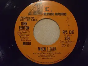 John Renton - When I Talk