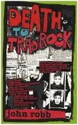 John Donald Robb - Death To Trad Rock