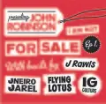 John Robinson - I Am Not For Sale EP 1