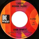7inch Vinyl Single - John Rowles - Cheryl Moana Marie