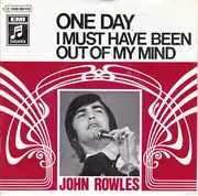 7inch Vinyl Single - John Rowles - One Day