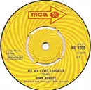 7inch Vinyl Single - John Rowles - All My Loves Laughter