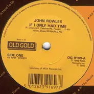 John Rowles / Leapy Lee - If I Only Had Time / Little Arrows